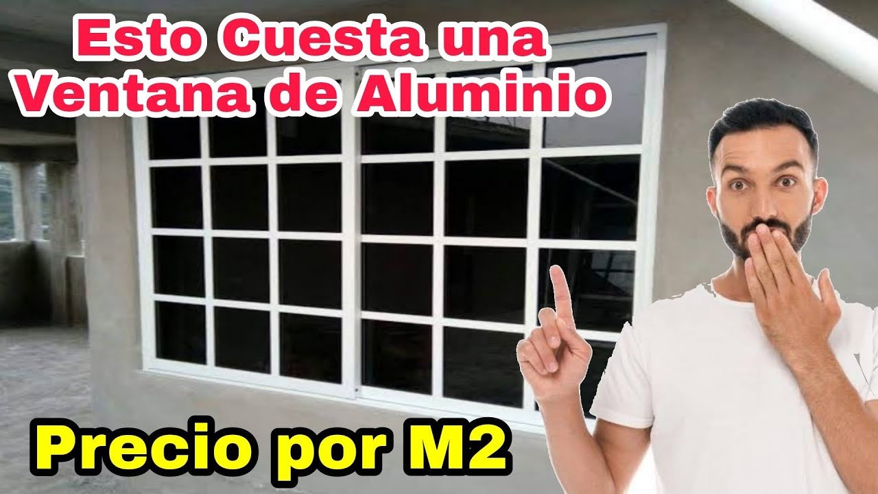 ¿Cuánto se cobra por hacer una ventana de aluminio?